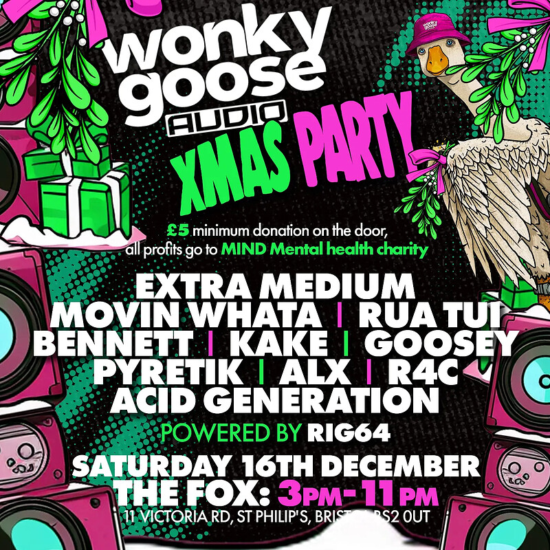 Wonky Goose Xmas Party Extra Medium, Movin Whata+ at The Fox