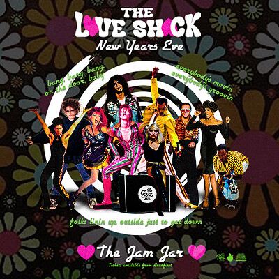 The Love Shack New Years Eve at The Jam Jar