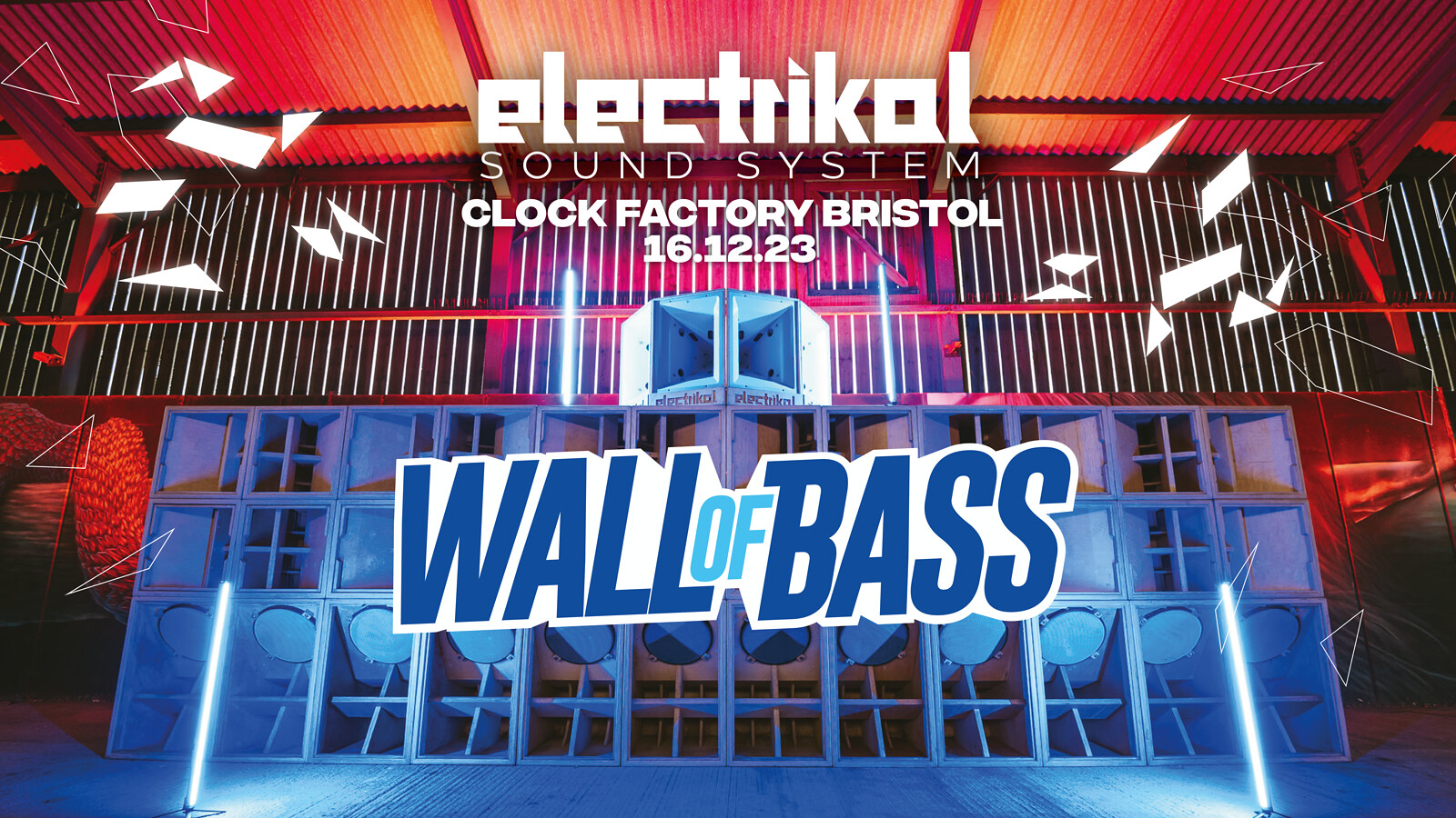 ELECTRIKAL SOUND SYSTEM - Wall Of Bass at Clock Factory