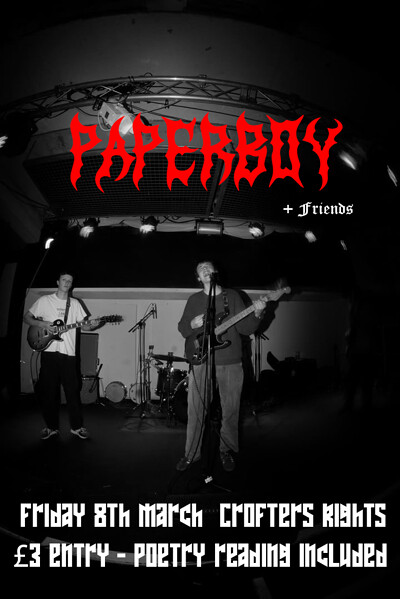 PAPERBOY + Emergency Exit + TBC at Crofters Rights