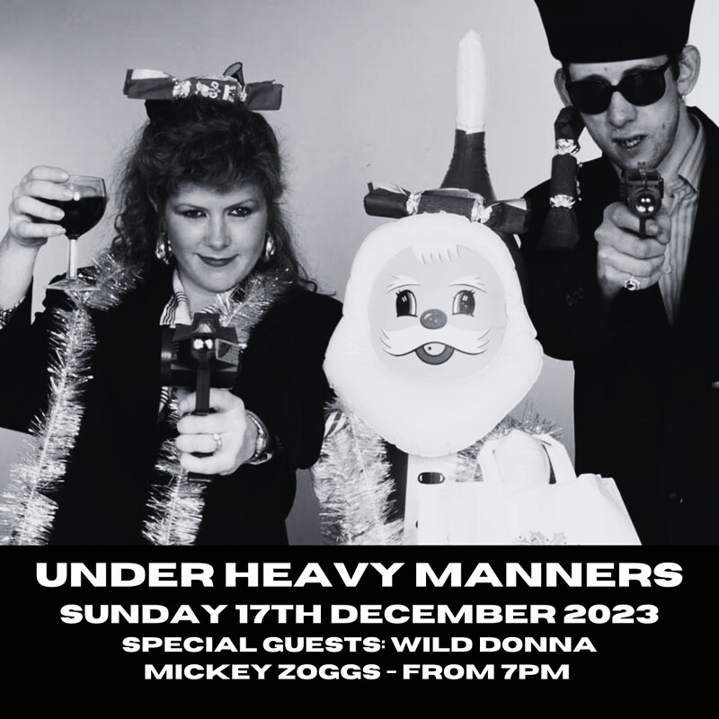 Under Heavy Manners w/ Wild Donna at Mickey Zoggs