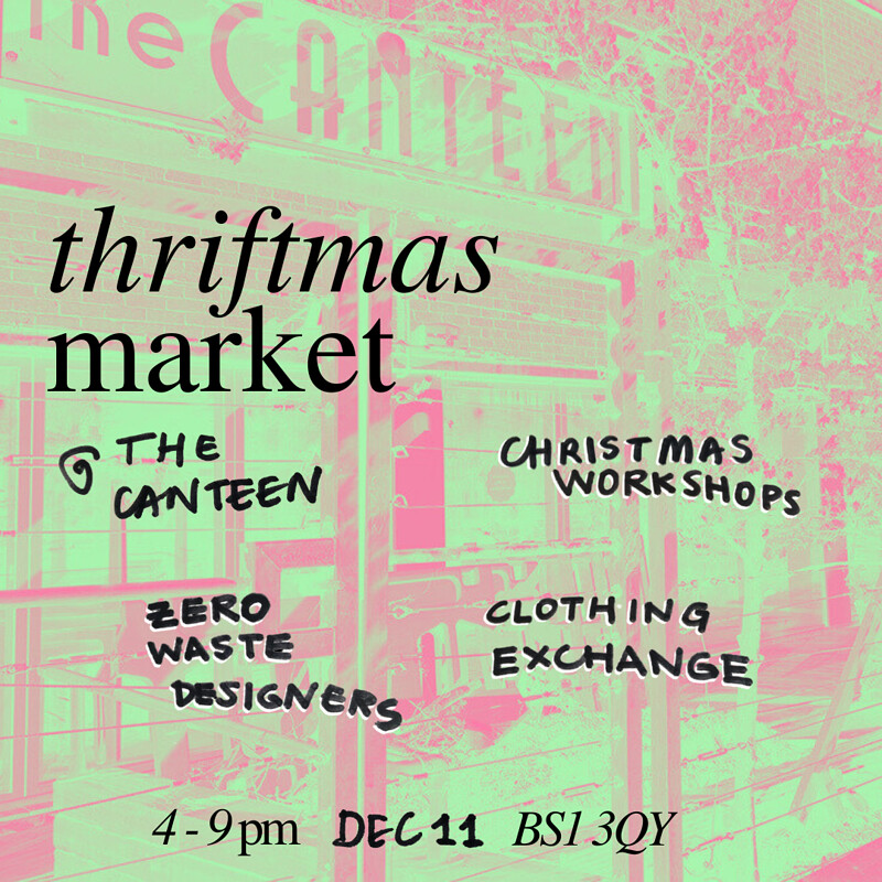 FFF thriftmas WORKSHOPS & CLOTHING EXCHANGE at The Canteen