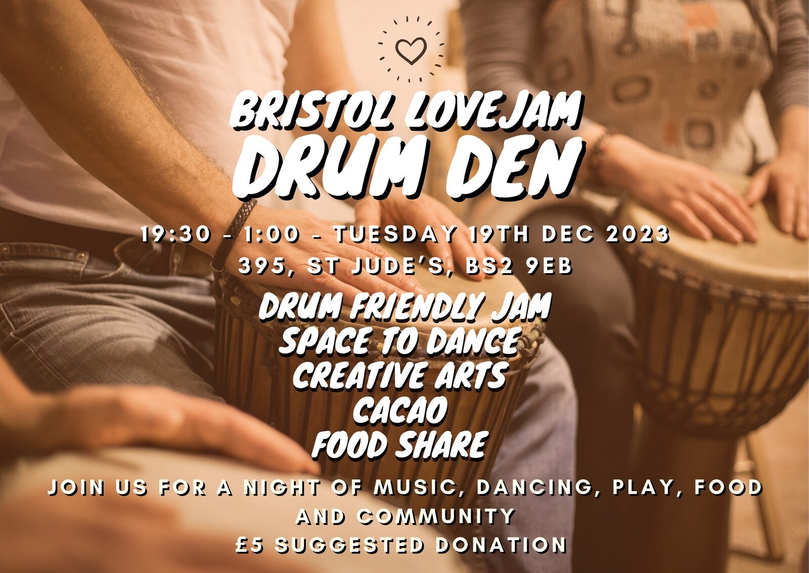 LoveJam Bristol: Drum Den & Solstice Celebration at 395 Bristol