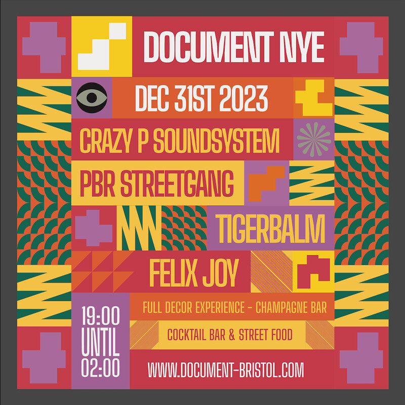 Document New Years Eve: Crazy P Soundsystem + more at Document