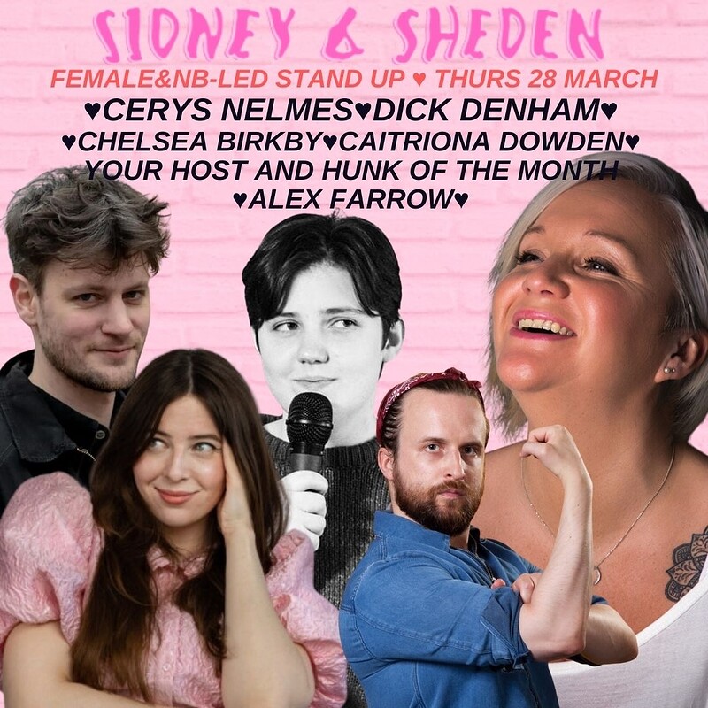 Sheden Comedy at Sidney & Eden