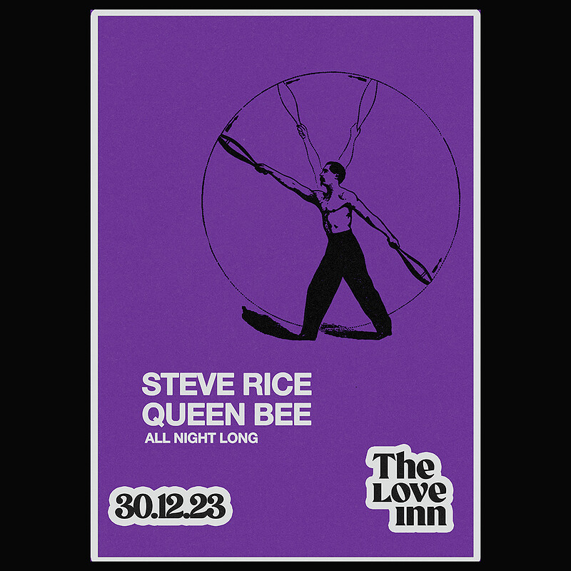 Steve Rice + Queen Bee All Night at The Love Inn