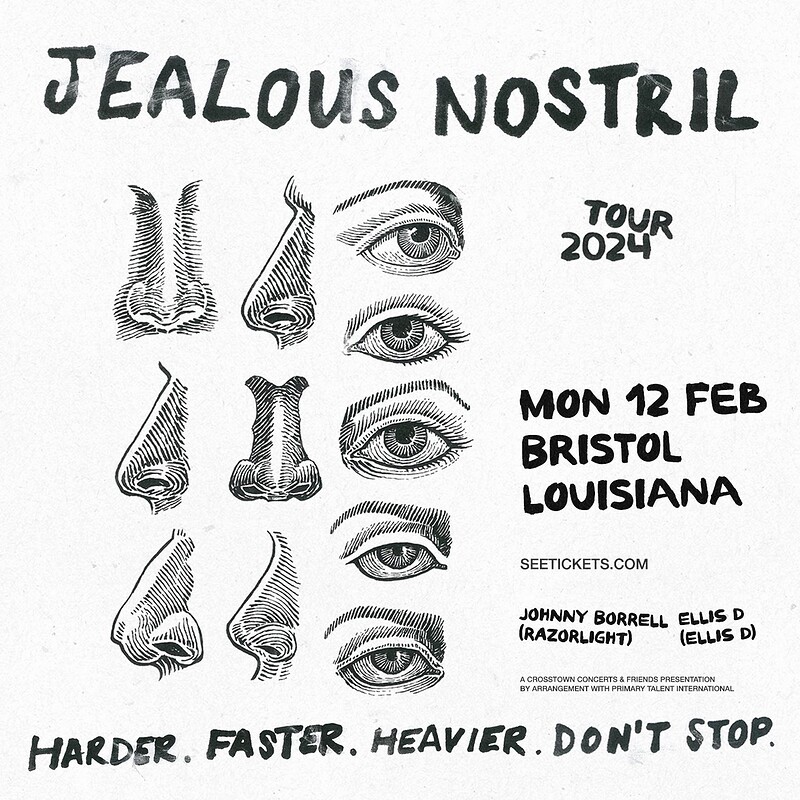 Jealous Nostril at Electric Bristol