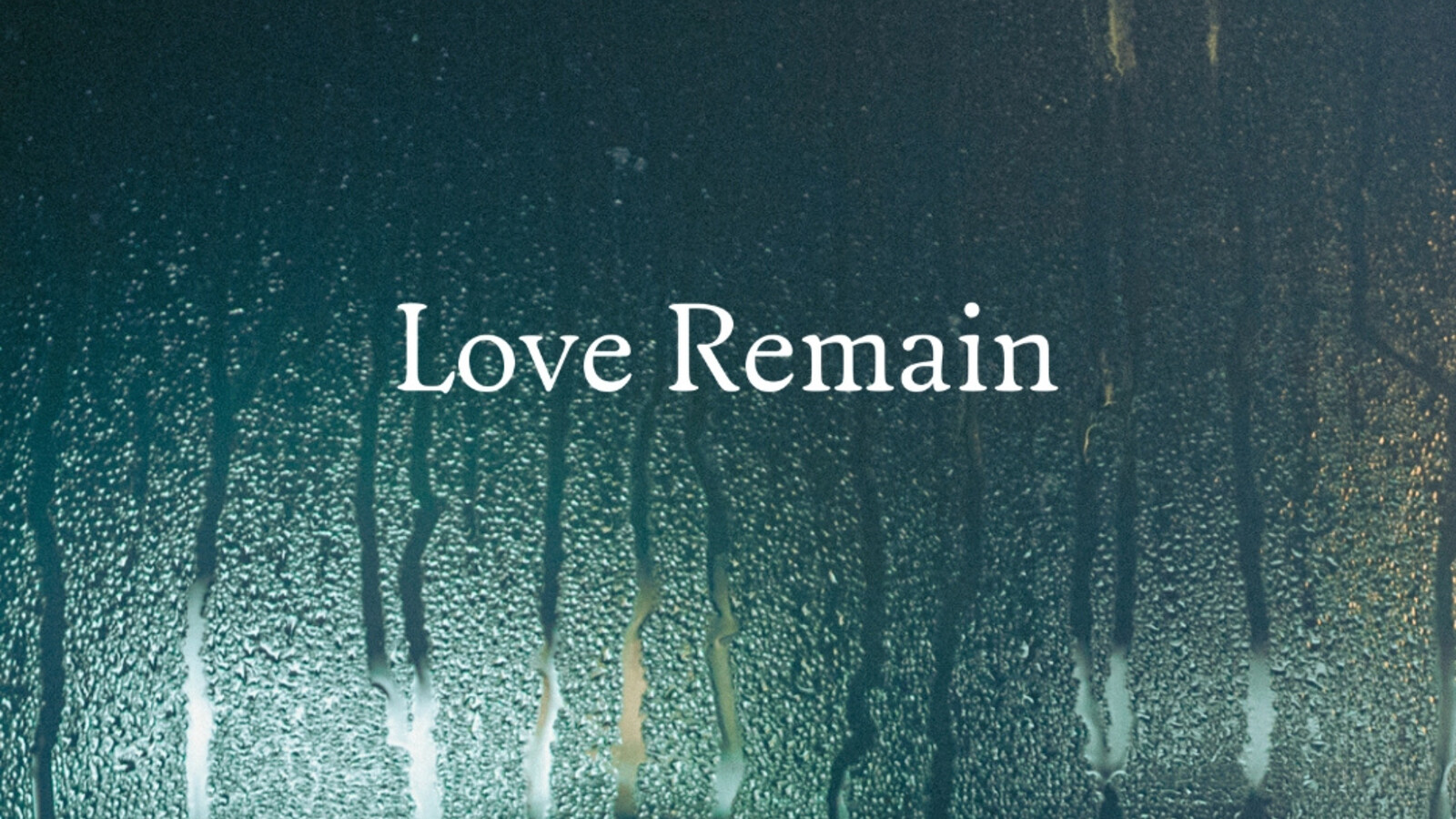 Love Remain  + Aæe at Bristol Beacon