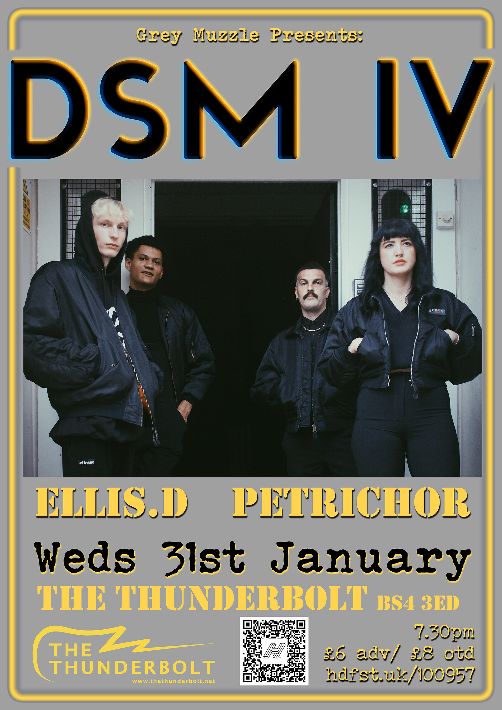 DSM IV + ELLiS . D + Petrichor at The Thunderbolt