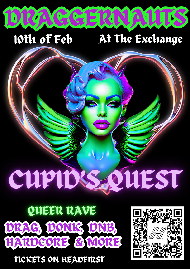 Draggernauts 'Cupids Quest' at Exchange