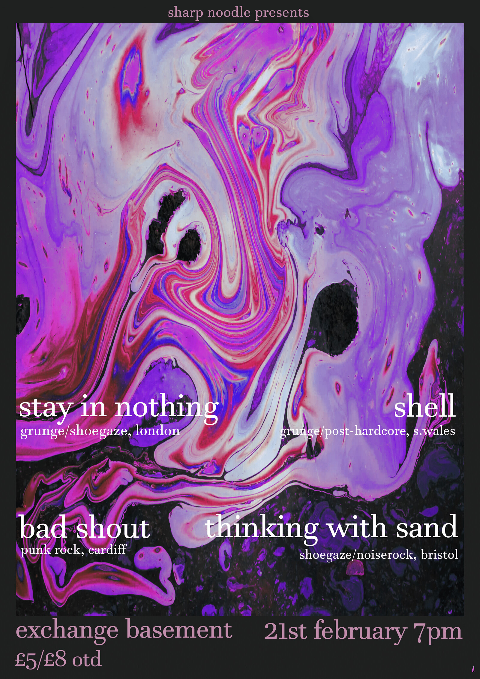 STAY IN NOTHING / SHELL / BAD SHOUT & MORE at Exchange