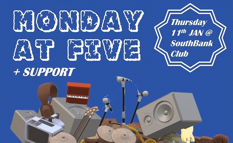 Monday at Five +  Frau Nima and Gurp at SouthBank
