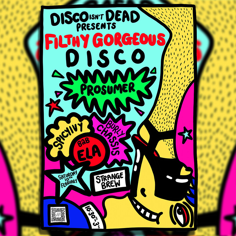 DISCO ISN'T DEAD w/ Prosumer at Strange Brew