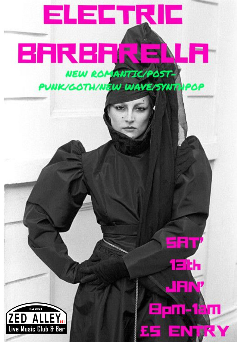 Electric Barbarella at Zed Alley