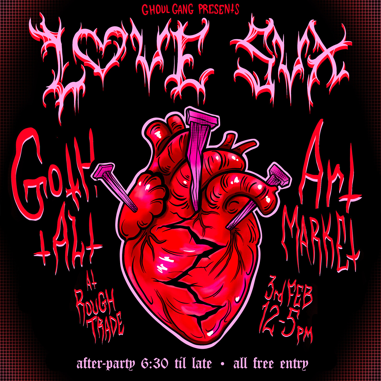 Ghoul Gang presents... LOVE SUX at Rough Trade Bristol