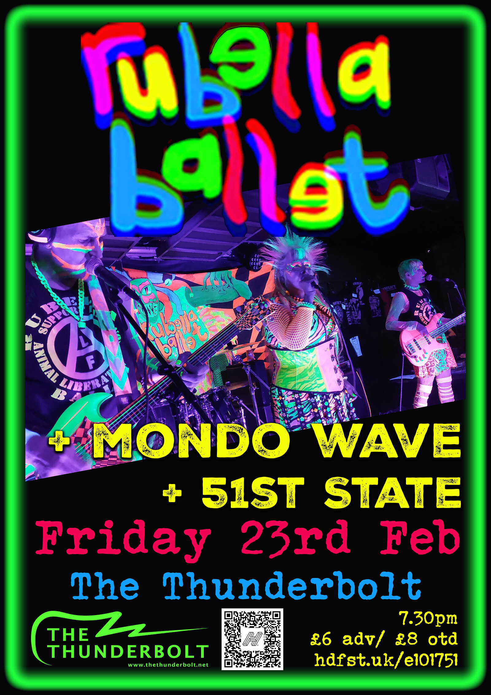 RUBELLA BALLET + MondoWave + 51st State at The Thunderbolt