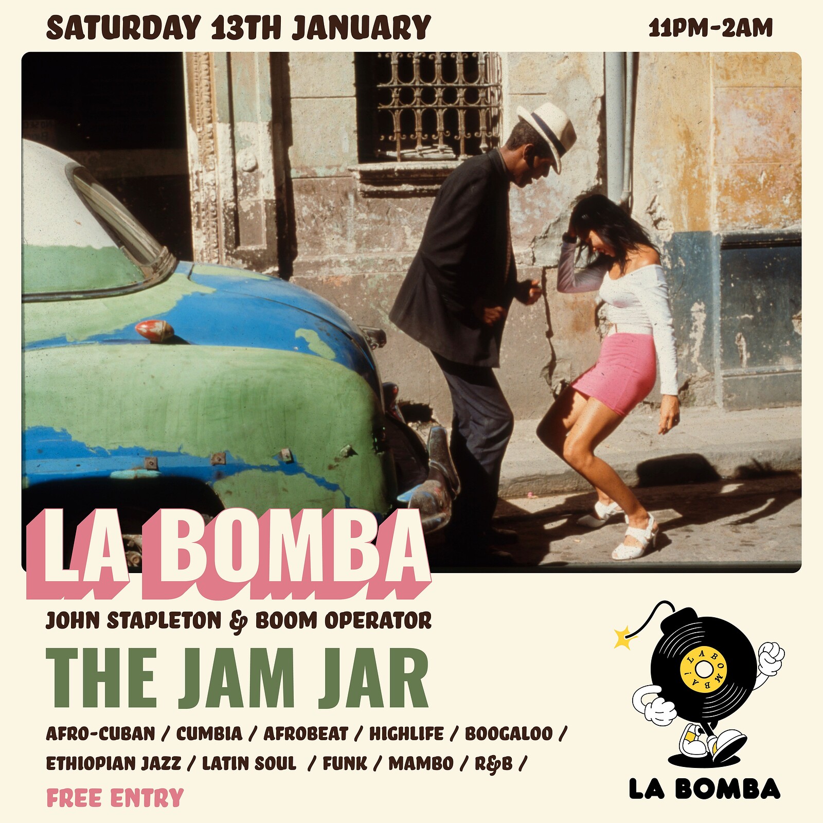 La Bomba with John Stapleton & Boom Operator at The Jam Jar