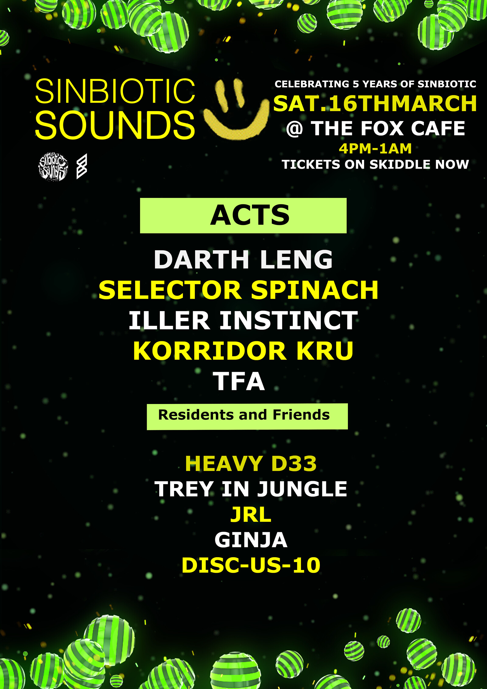 Sinbiotic Sounds 5th Birthday Bash at the fox cafe