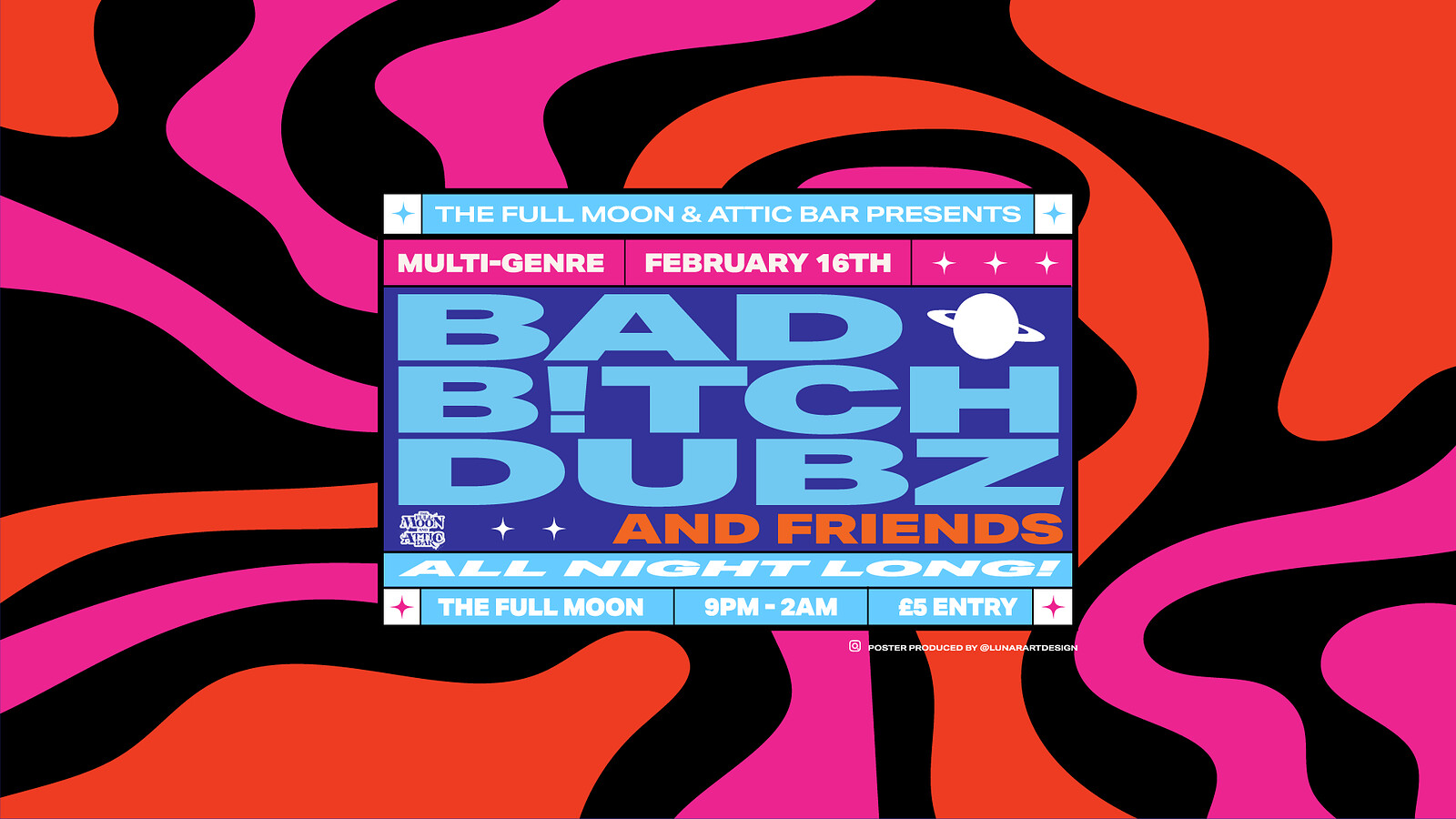 BAD BTCH DUBZ & FRIENDS TAKEOVER | FULL MOON at The Full Moon & Attic Bar