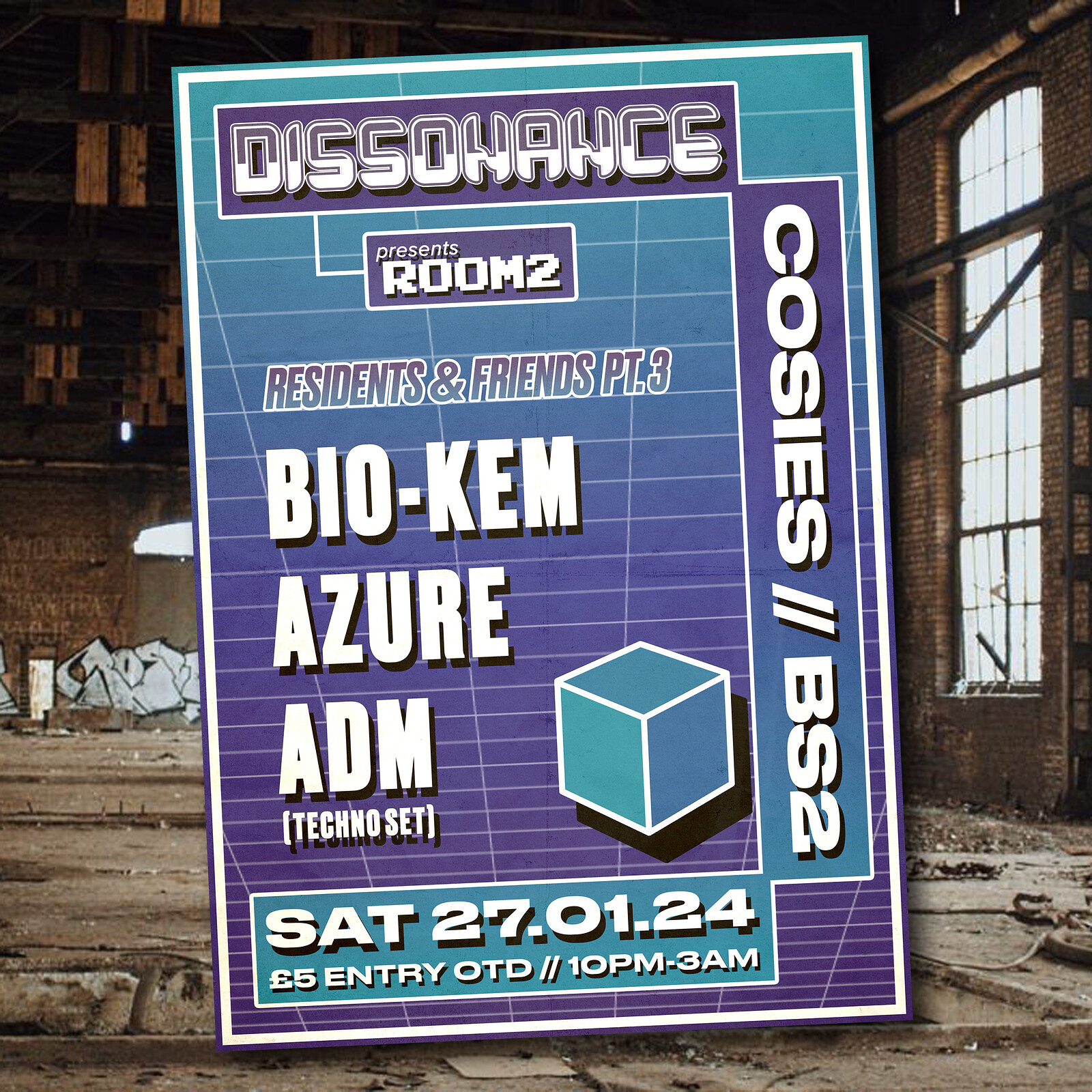 Dissonance Presents: Room 2 at Cosies