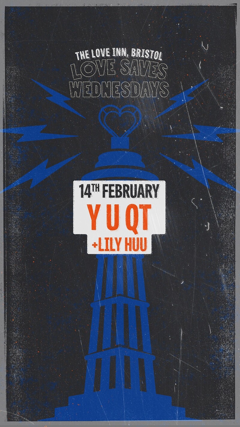 Love Saves Wednesdays w/ Y U QT + Lily Huu at The Love Inn