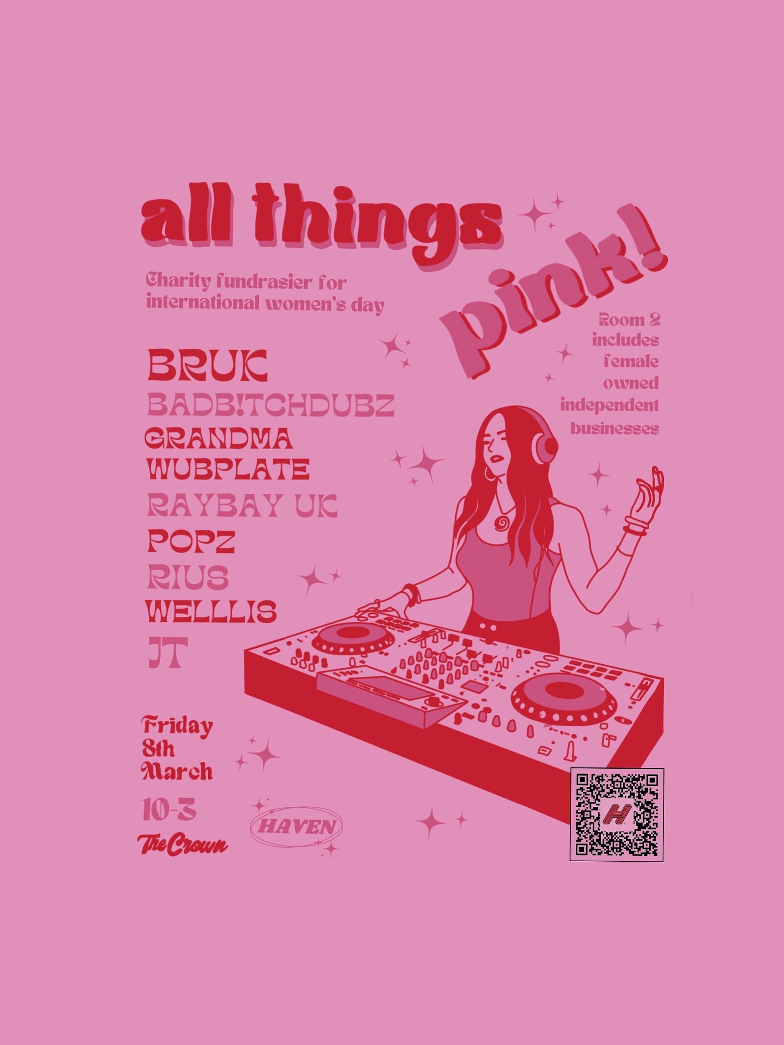 Haven Presents: All Things Pink at The Crown