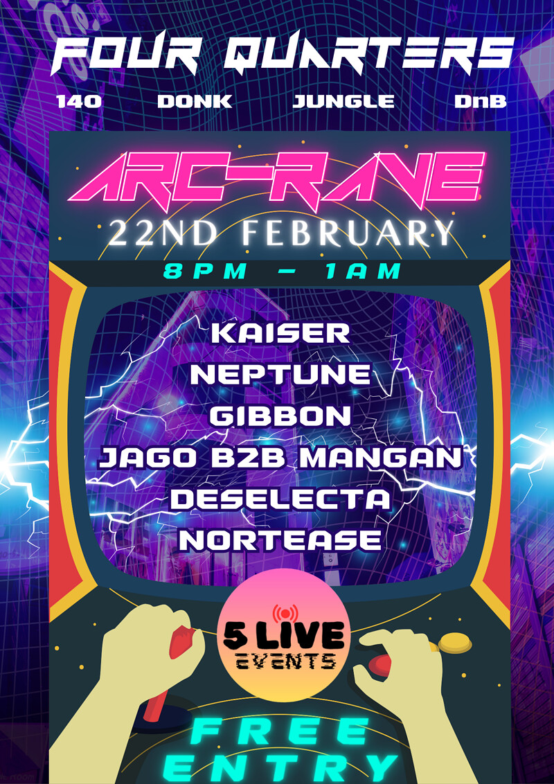 ARC-RAVE: Multi Genre Night at Four Quarters