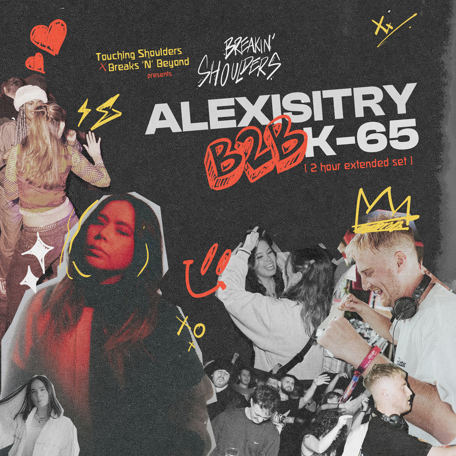 Breakin' Shoulders w/ Alexisitry B2B K-65 at Art Club