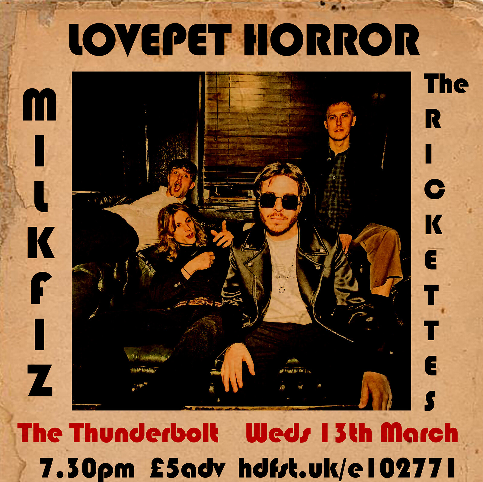 Lovepet Horror + Milkfiz + Rickettes at The Thunderbolt
