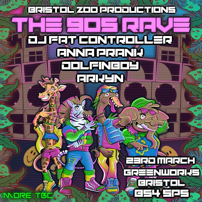 Bristol Zoo w/ DJ Fat Controller, Dolfinboy & more at Green Works