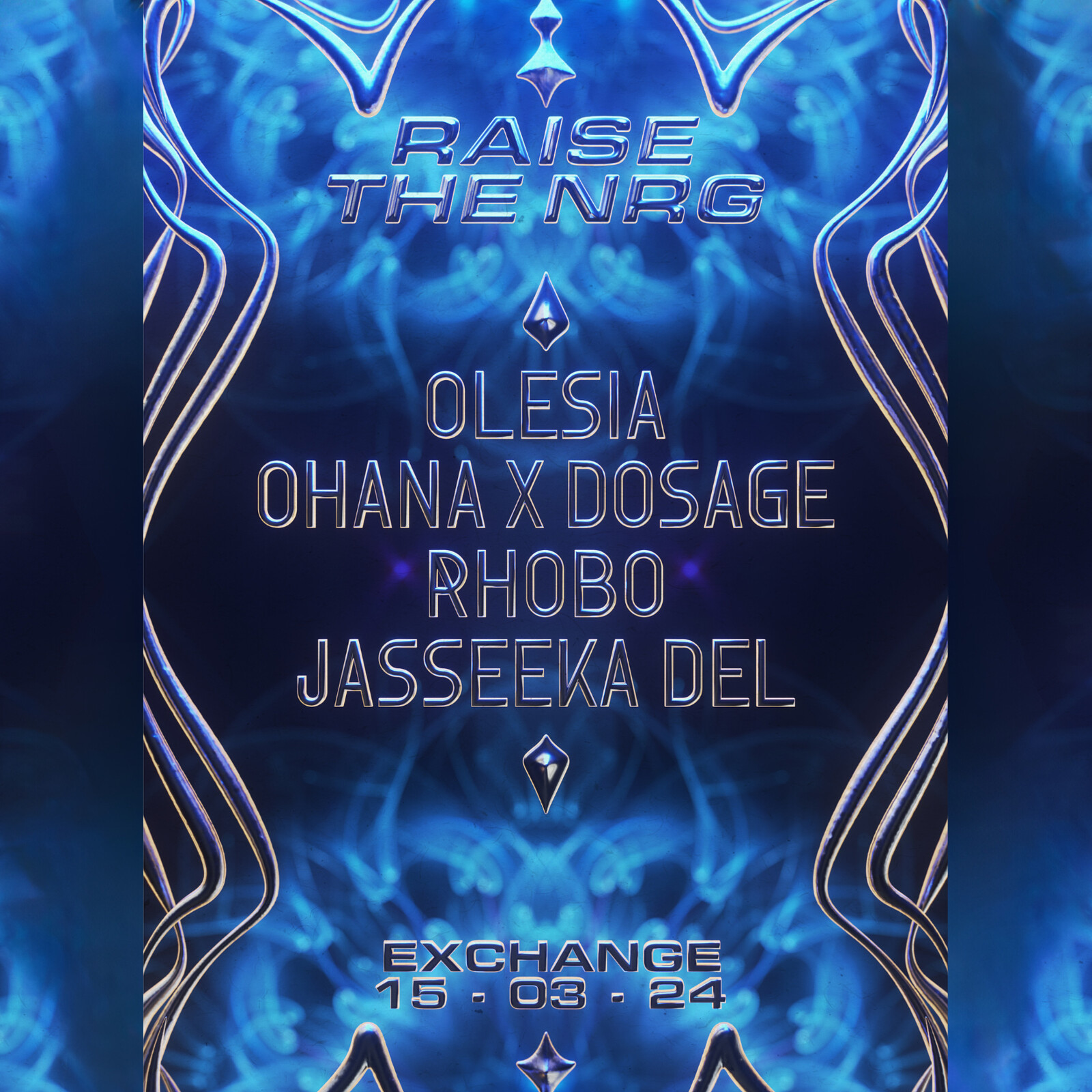 Raise The NRG w/ olesia at Exchange