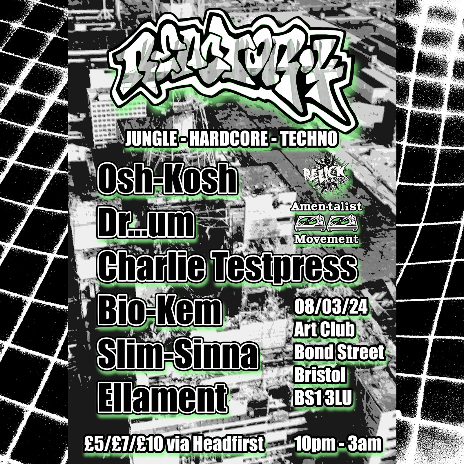 Reactor 4 - Osh-Kosh, Dr...um, Bio-Kem, Slim Sinna at Art Club
