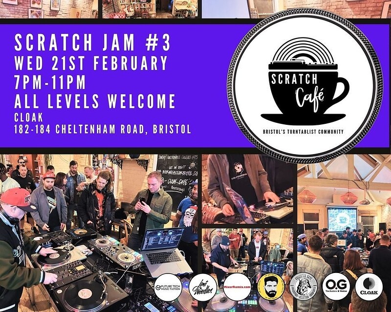 Scratch Cafe Bristol Scratch Jam at Cloak