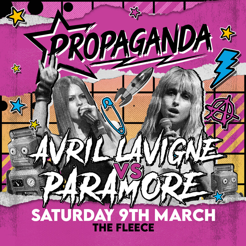 Propaganda - Avril Lavigne vs Paramore Special at The Fleece