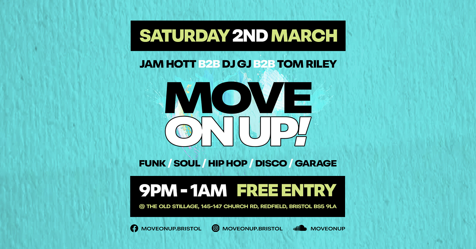 Move On Up Launch Night at The Old Stillage