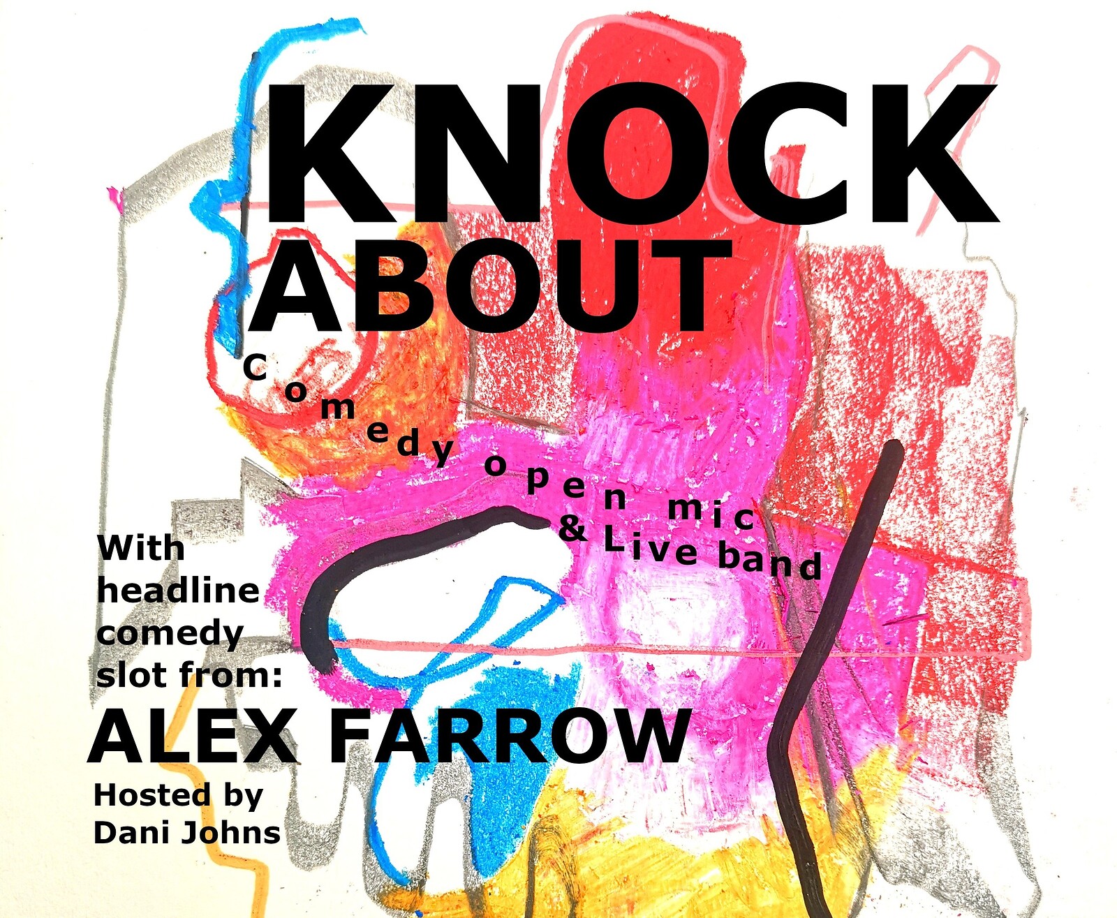 KNOCKABOUT - Ft Alex Farrow at The Jam Jar