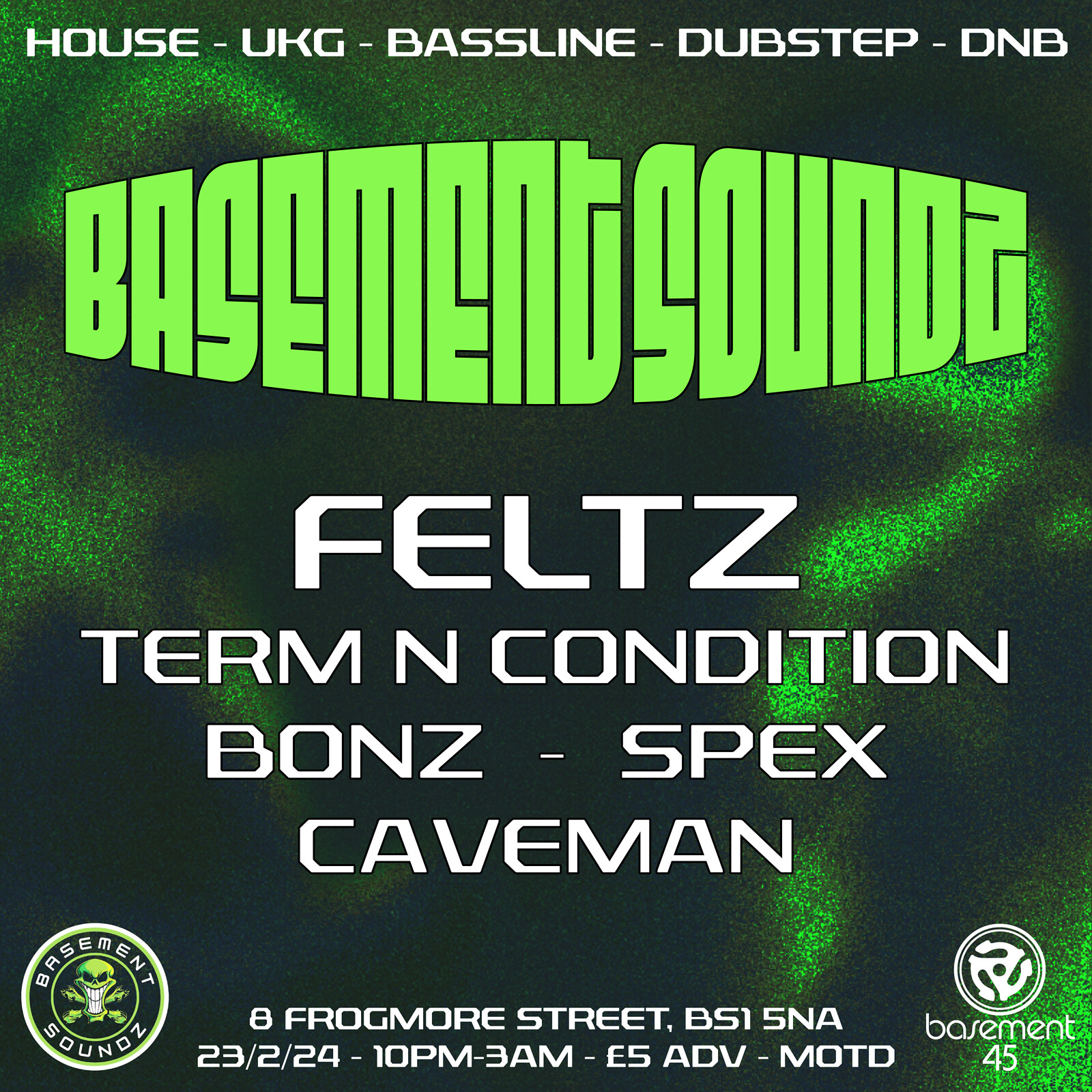 BASEMENT SOUNDZ at Basement 45