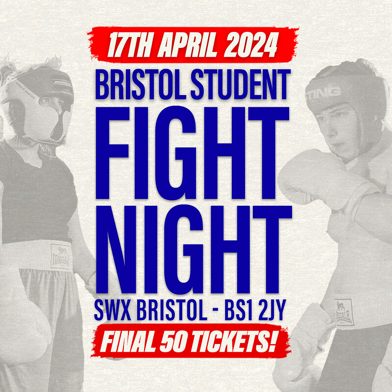 Bristol Student Fight Night at Electric Bristol