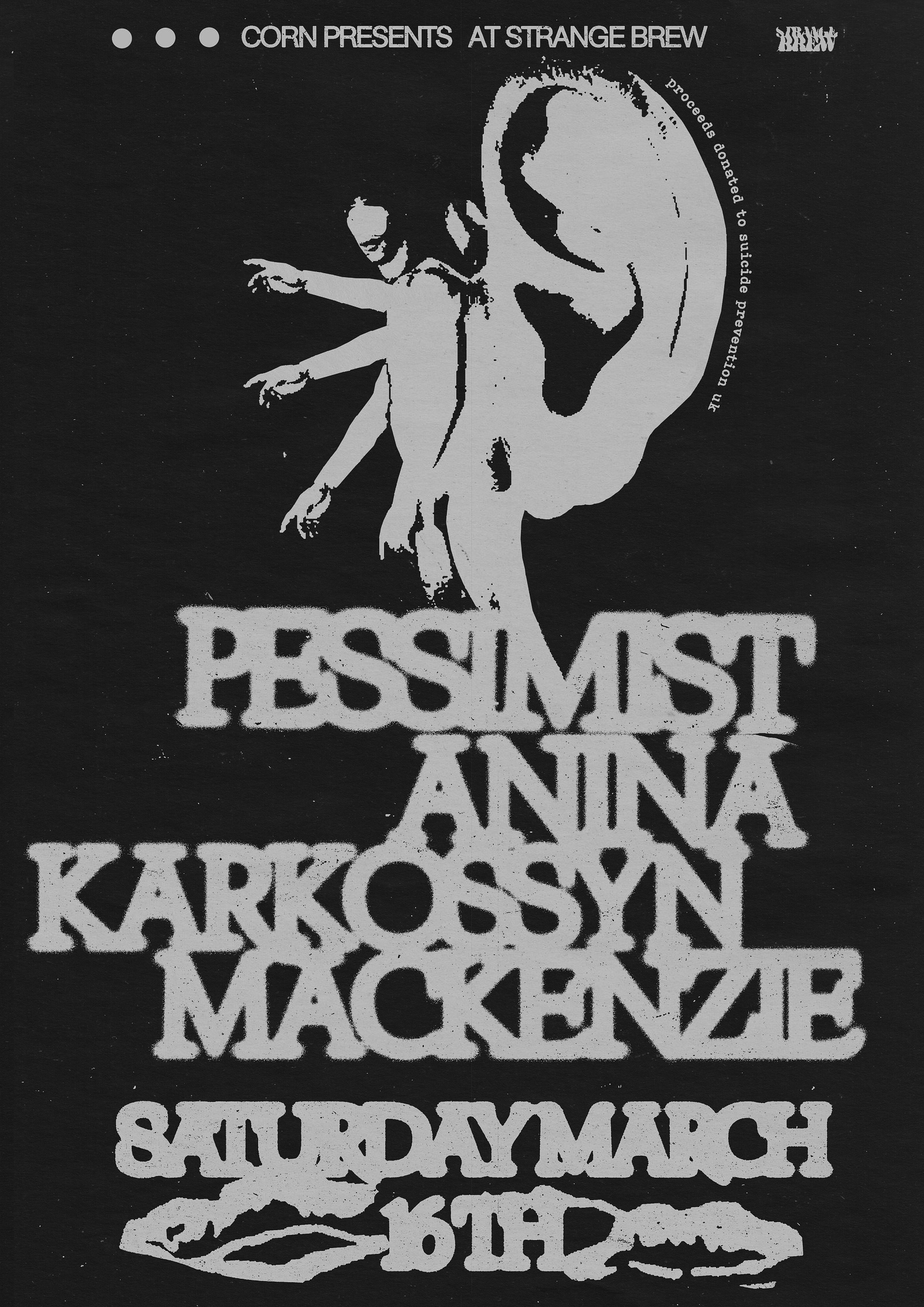 corn: Pessimist, Anina, Karkossyn, Mackenzie at Strange Brew