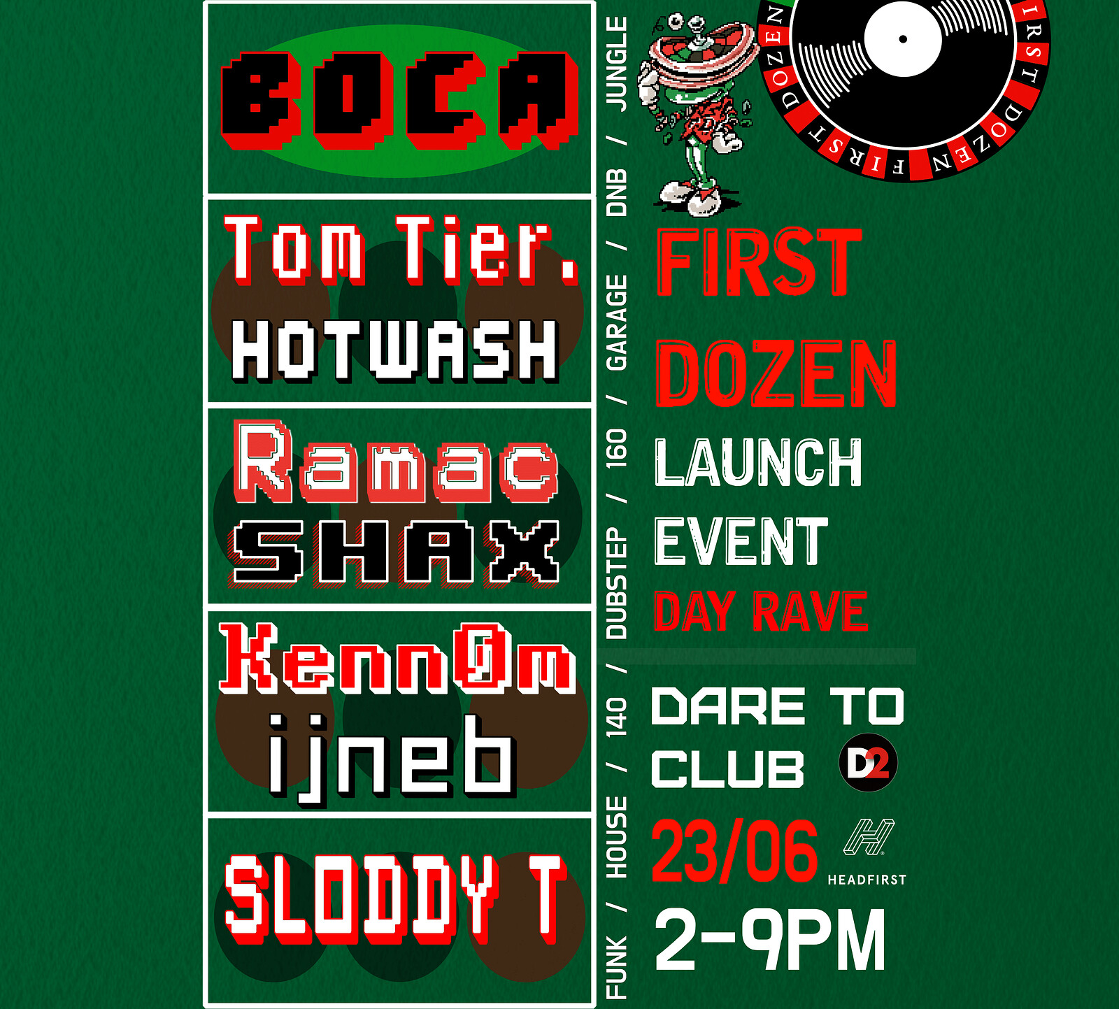 First Dozen Presents: Boca  + Friends at Dare to Club