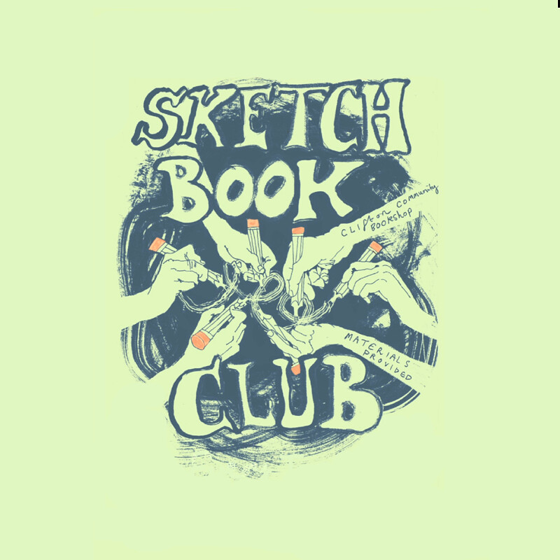 Sketch Book Club at Clifton Community Bookshop, 10 Clifton Road, Bristol, BS8 1AF