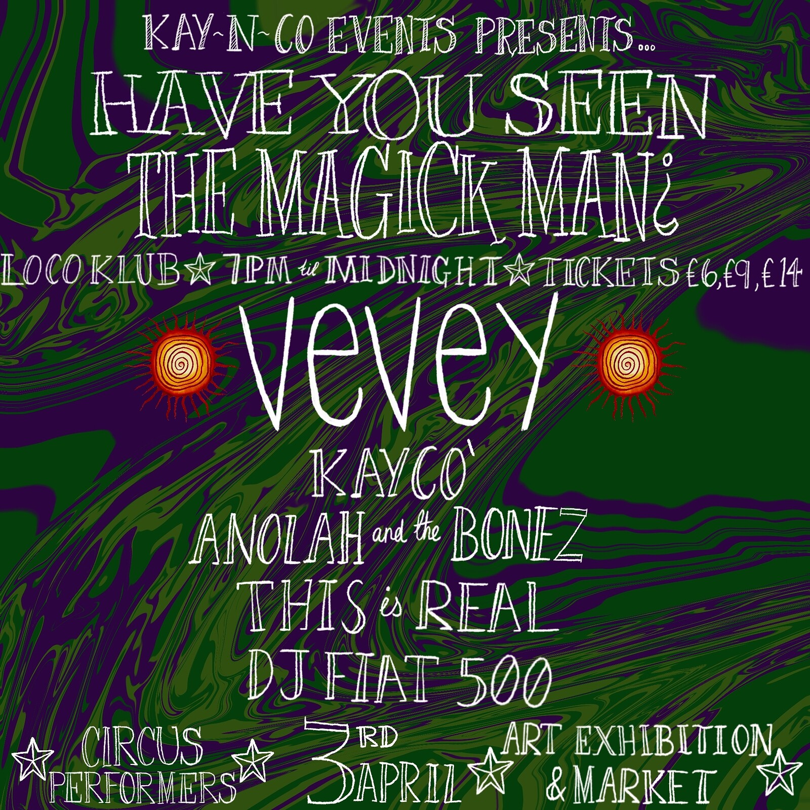 Have You Seen The Magick Man? at Loco Klub