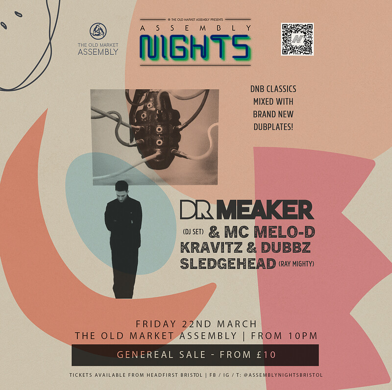 CANCELLED - DR MEAKER + MC MELO-D at The Old Market Assembly