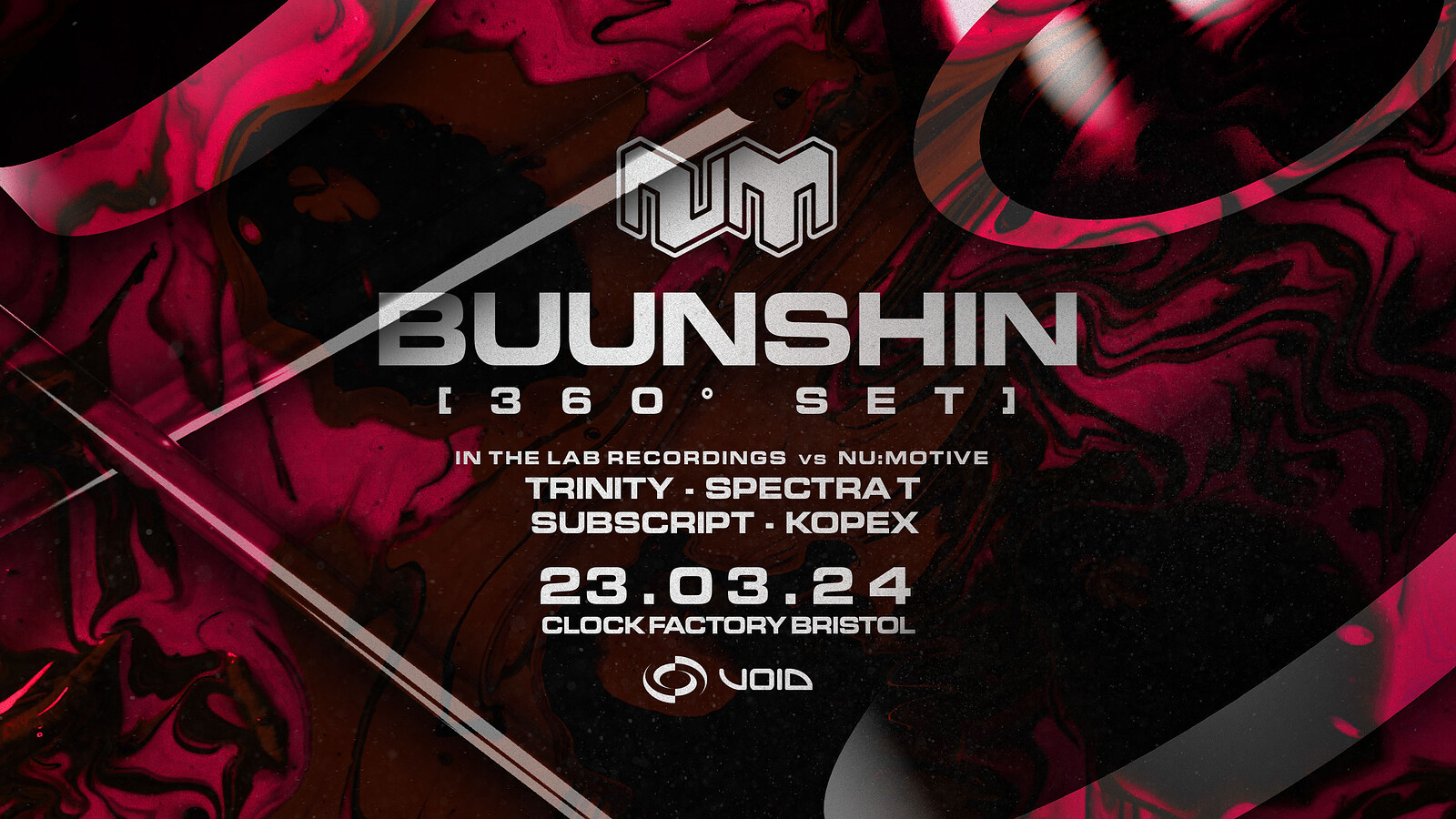 Nu:Motive • Buunshin at Clock Factory