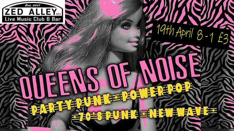 Queens of Noise at Zed Alley