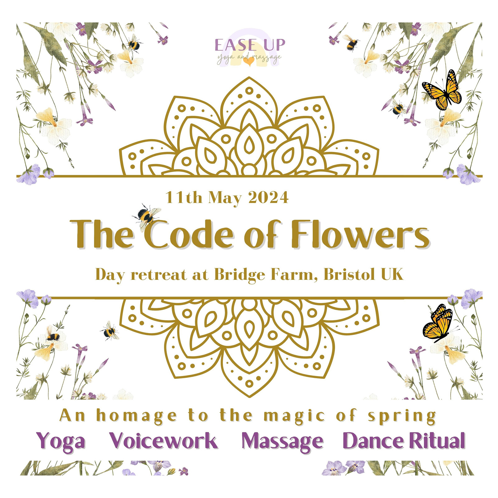 The Code of Flowers. Day Retreat at Bridge Farm