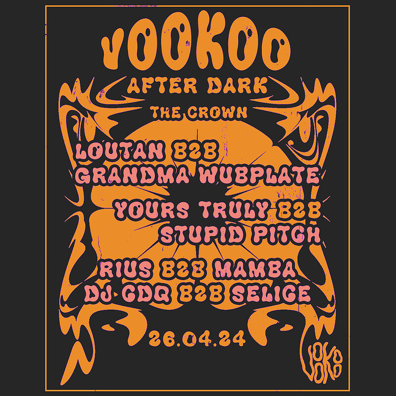 VOOKOO: AFTER DARK 002 at The Crown
