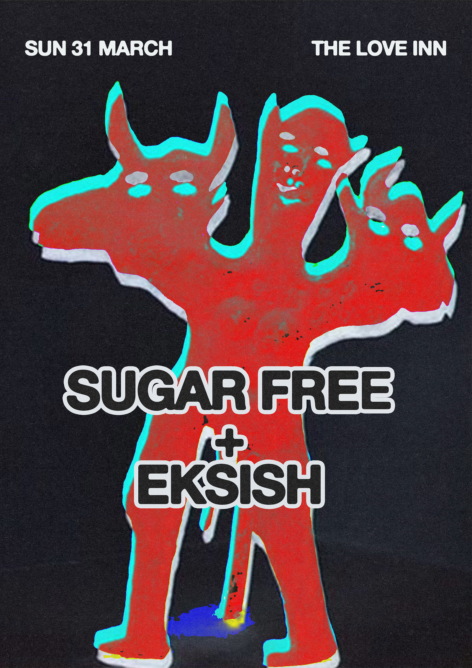 Sugar Free + Eksish at The Love Inn