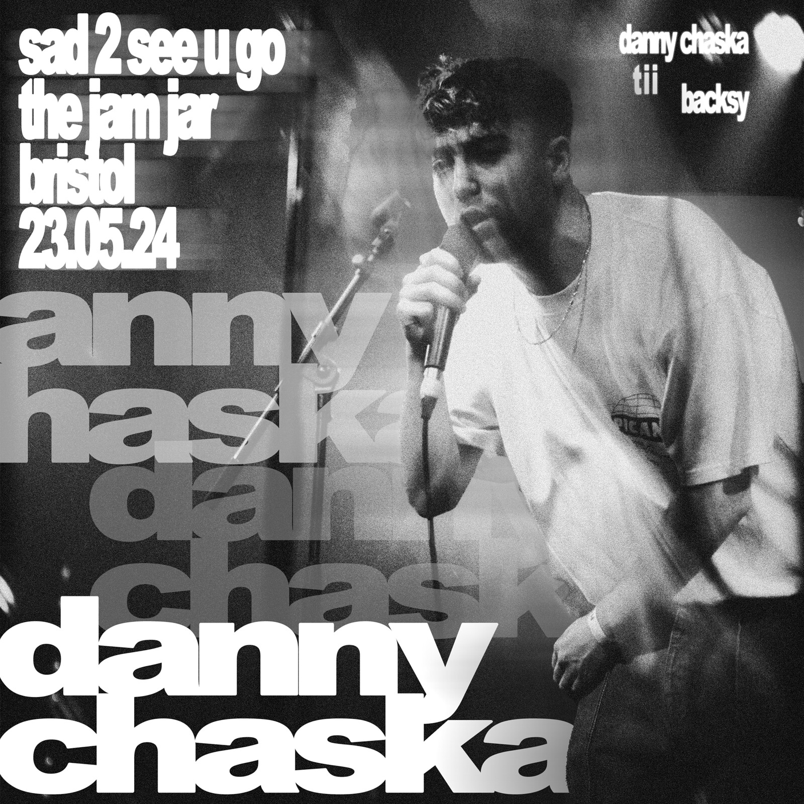 Danny Chaska + Support at The Jam Jar