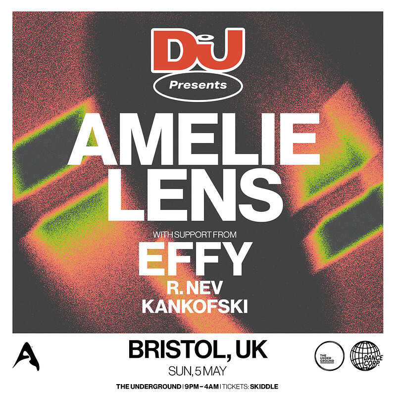 DJ Mag Presents Amelie Lens + Effy at The Underground